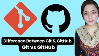 Difference Between Git amp GitHub  Git vs GitHub [upl. by Ahsain]