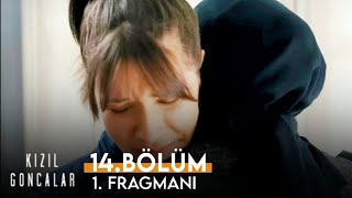 Kızıl Goncalar 14Bölüm 1Fragmanı [upl. by Nnaynaffit]