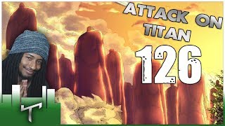 Together  Attack on Titan Manga Chapter 126  Live Reaction  進撃の巨人 126 [upl. by Tu910]