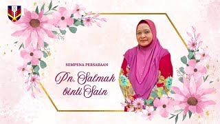 PERSARAAN CIKGU SALMAH [upl. by Mcleod]