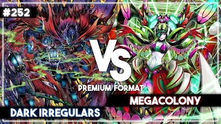 VS  Dark Irregulars Gastille x Megacolony Gredora 252 [upl. by Leslee763]