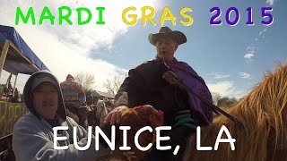 Mardi Gras 2015  Eunice LA [upl. by Latyrc309]