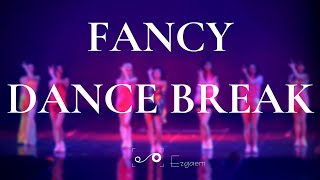 MIRRORED TWICE  FANCY Dance Break ver [upl. by Aerdnek]