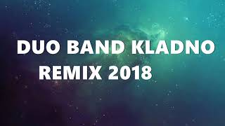 Duo Band Kladno  Počoral Palate REMIX 2018 [upl. by Bound853]