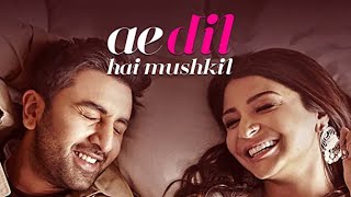 Ae Dil Hai Mushkil Full Movie  Ranbir Kapoor  Anushka Sharma  Aishwarya Rai B  facts and story [upl. by Adnohrahs]