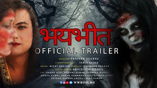 भयभीत OFFICIAL TRAILER  PRAVEEN KOURAV  RADHIKA RAJPUT  SAGAR KORI  HORROR SHORT FILM [upl. by Idnir91]