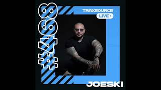 Traxsource LIVE 468 with Joeski [upl. by Gerardo]