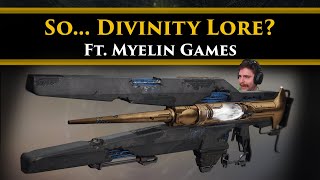 Destiny 2 Lore  Lets Talk Divinity Lore With Myelin Games and Byf Everything but the drama [upl. by Giovanni241]