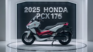 quotNEW 2025 Honda PCX 175 The Ultimate Scooter Upgrade with Style and Innovationquot [upl. by Tucky687]