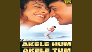 Akele Hum Akele Tum [upl. by Gayla]