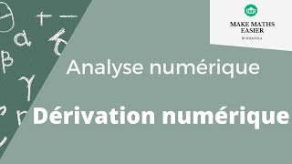 Dérivation numérique Comment utiliser la dérivation numérique  Partie théorique exercice corrigé [upl. by Laina]