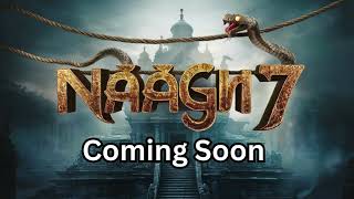 NAAGIN 7 PROMO  Presenting Teaser  Naagin Season 7 Storyline Update  नागीन 7  Breaking News [upl. by Savina254]