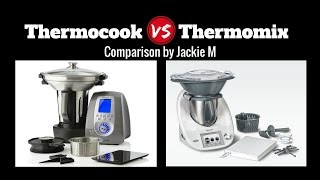 Thermocook vs Thermomix Review [upl. by Nannarb317]