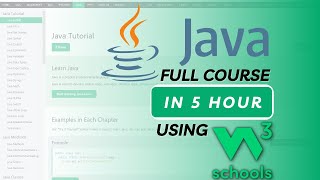 Java Full Course in 5 Hours using W3Schools  W3Schools Java Tutorial [upl. by Anilave]