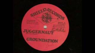 Groundation Original  Juggernaut [upl. by Tris]