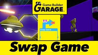 Game Builder Garage Tutorial  Swap Game Nodon and Passing Values [upl. by Grady]