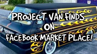 PROJECT VAN FINDS ON FACEBOOK MARKET PLACE Ep6 [upl. by Ddart942]