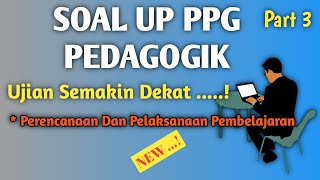 SOAL UP PPG PEDAGOGIK TAHUN 2023 Part 3 [upl. by Durman]