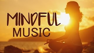 Mindfulness Meditation Music for Focus Concentration to Relax [upl. by Neils452]