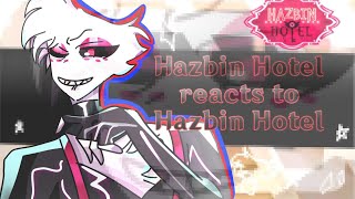 Hazbin Hotel reacts to Hazbin Hotel  36  Angel Dust  Hazbin Hotel  HuskerDust [upl. by Pippas]