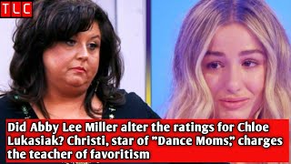 Did Abby Lee Miller alter the ratings for Chloe Lukasiak Christi star of quotDance Momsquot charges [upl. by Legnaleugim]