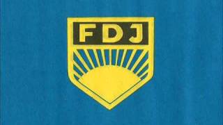 FDJ  Fahnenlied [upl. by Ellenehs]