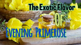 quotThe Healing Power of Evening Primrose Oilquot 🌿 [upl. by Aizek]