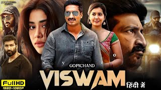 Viswam Full Movie Hindi  2024  Gopichand amp Kavya Thapar  Gopichand New Movie  Review amp Updates [upl. by Dinerman]