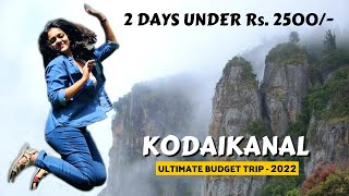 Kodaikanal  2 Days Budget Itinerary  A Complete Guide  Things to do in 2022  Under Rs2500 [upl. by Jecon463]