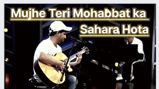 Mujhe teri Mohabbat ka Sahara  Vineet Singh  Indian Idol  11 Sept2022 [upl. by Gnilrac38]