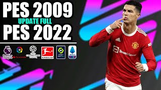 PES 2009 Update 2022 [upl. by Lothario664]