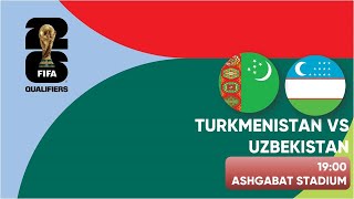 Turkmenistan vs Uzbekistan  2026 FIFA World Cup AFC Asian Qualifiers  Round 2  Livestream [upl. by Laktasic]