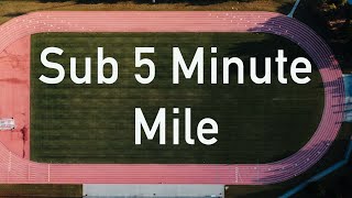 I’m going to Break a 5 Minute Mile [upl. by Trakas]