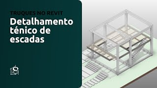 Como fazer detalhamento técnico de escadas com o Revit [upl. by Anirrak]