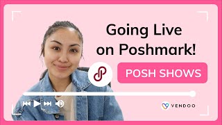 Resellers Go LIVE on Poshmark with POSH SHOWS [upl. by Doownil]