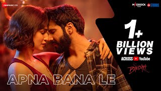 Apna Bana Le  Bhediya  Varun Dhawan Kriti Sanon SachinJigar Arijit Singh Amitabh Bhattacharya [upl. by Alsi]