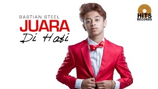 Bastian Steel  Juara di Hati MV Theme Song Mermaid in Love Season 2 [upl. by Eneleahs463]