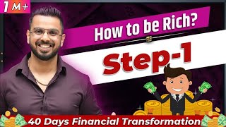 How to Be Rich Step1  40 Days Financial Transformation [upl. by Bui]