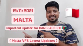 Malta Vfs Latest Update for Bangladeshi People  Malta Visa latest Updates  Malta Vfs New Update [upl. by Ahsiam]