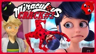 Miraculous Ladybug CRACK 2 FR [upl. by Trebleda]