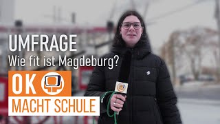 OK macht Schule  Wie fit ist Magdeburg [upl. by Ijat]