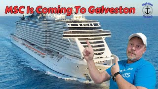 MSC Is Headed To Galveston Texas [upl. by Moffitt]