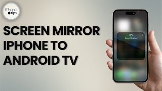 How to Screen Mirror iPhone to Android TV [upl. by Acceb]