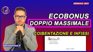 ECOBONUS 2023 e doppio massimale per coibentazione tetto e infissi  Risposta 143 del 2023 [upl. by Ahk323]