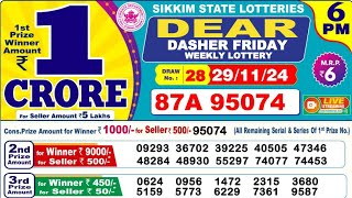 Sikkim State Dear Dasher Friday Weekly Lottery Result Dear Lottery Result Today Live 6pm 29112024 [upl. by Enaile512]