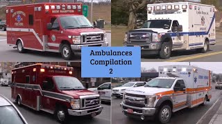 Ambulances Responding Compilation 2  700 Subscriber Special [upl. by Becht]