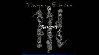 Finger Eleven  Suffocate Instrumental HD [upl. by Ahsinot]