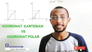 Transformasi Koordinat Kartesian ke Koordinat Polar Dua Dimensi [upl. by Airotciv]