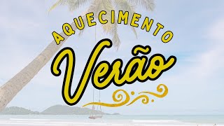 Aquecimento Verao  Treino 01  Teste [upl. by Areikahs]