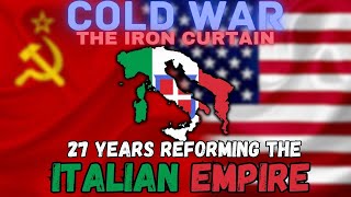 I Spent 27 Years REFORMING the Italian Colonial Empire during the Cold War [upl. by Nesline]